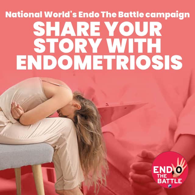 If you have endometriosis or have experienced symptoms, we’d love to hear your story.