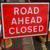 The closure commenced today.