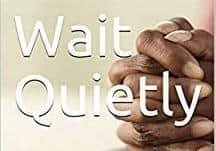 ‘ Wait Quietly: how to achieve inner peace through contemplative prayer’ can be found at www.adamharbinsonbooks.com