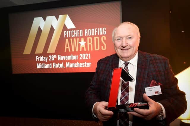 Gordon Penrose received the accolade at the Pitched Roofing Awards in Manchester last month.