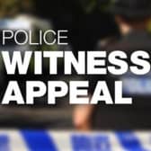 Police have issued an appeal for information.