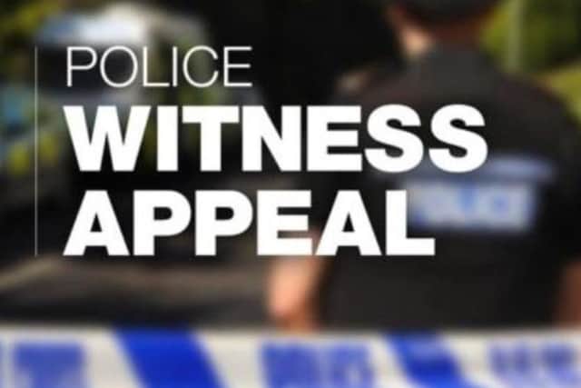 Police have appealed for anyone with information to contact them.