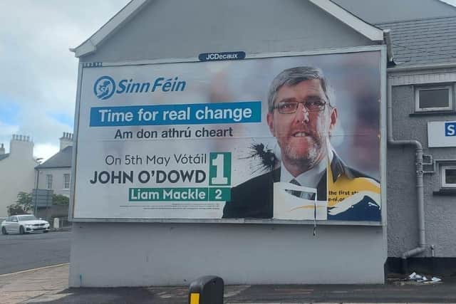 Another billboard of Sinn Fein candidate for the NI Assembly in Upper Bann, John O'Dowd, has been damaged by vandals in Banbridge.