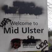 Bilingual signage has been repeatedly vandalised in Mid Ulster and south Down.