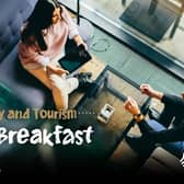 A Hospitality and Tourism Skills breakfast will be held at the Braid,