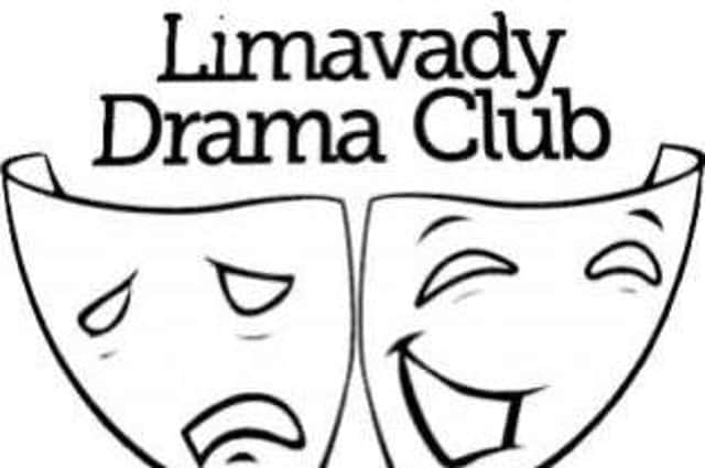 Limavady Drama Club is one of the groups to benefit. Credit Limavady Drama Group