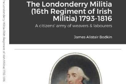 A new book on The Londonderry Militia will be launched later this month.