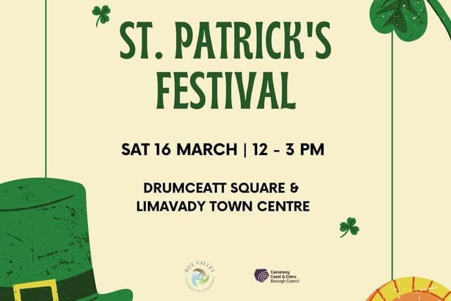 Celebrate St. Patrick's Festival this Saturday 16th March, 12-3pm in Limavady. Live bands, Irish dance, family movie, and much more throughout the town and at The Roe Valley Arts & Cultural Centre. Organised by Roe Valley Chamber of Commerce with support from Causeway Coast and Glens Borough Council.