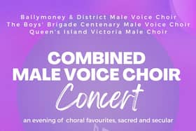 Three of NI's best male voice choirs are combining for the concert. Credit Ballymoney Male Voice Choir