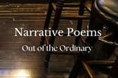 'Narrative Poems - Out of the Ordinary' has been penned by Prof Martin Connolly. (Pic: Contributed).