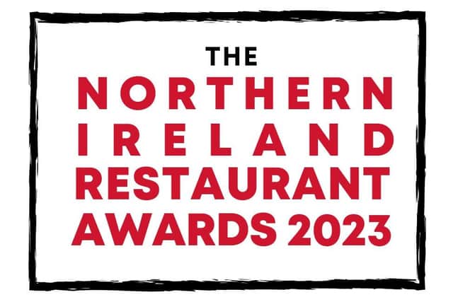 Causeway Coast and Glens eateries are well represented in the new awards scheme shortlist. Credit NI Restaurant Awards