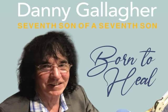 Maghera healer Danny Gallagher has released a book telling the fasincating story of his life.