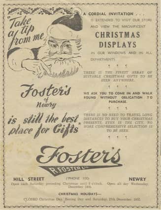 Christmas advertisement for Foster’s department store in Newry dating from 1952.  Note there were no sales on Boxing Day!