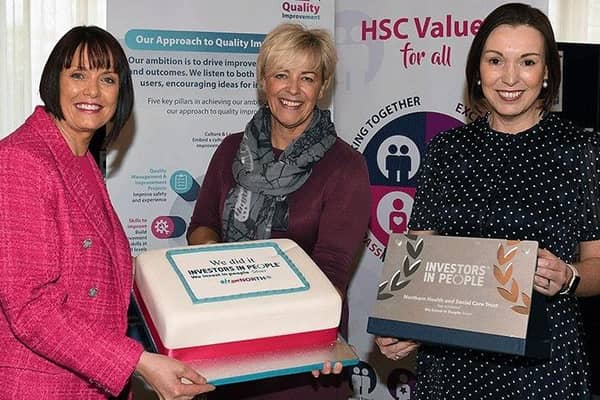 Pictured at the recent Investors In People celebration are Stephanie McCutcheon, Jacqui Reid, Northern Health and Social Care Trust Executive Director of Human Resources, Corporate Communications and Organisation Development, and Northern Health and Social Care Trust Chief Executive, Jennifer Welsh.