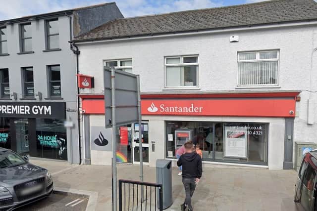 Santander Branch in Magherafelt which is set to close on June 24.