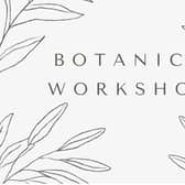 Through the Courthouse Bushmills project, there will be a FREE Botanicals themed workshop next week. Credit Bushmills Courthouse