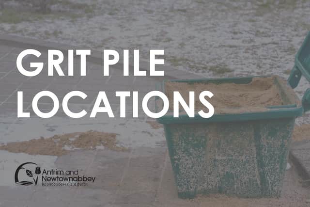 Grit piles have been placed at a number of locations. (Pic: Antrim and Newtownabbey Borough Council).