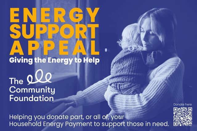 The public are asked to make a donation to the Energy Support Appeal to help those most in need.