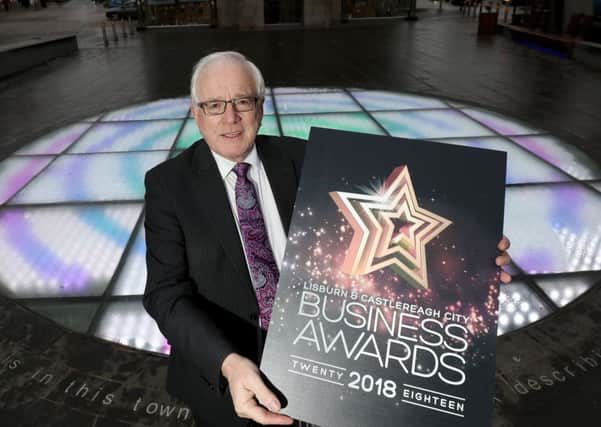 Pictured launching this year's Business Awards is Alderman Allan Ewart MBE, Chair of Lisburn and Castlereagh City Council's Development Committee.
