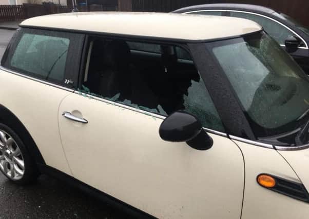A number of car windows were smashed.