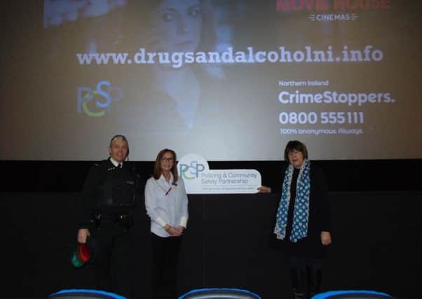 Movie House Glengormley Manager Anette McAdam pictured with John Neil (PSNI) and PCSP Vice-Chair Valerie Adams in the Movie House which screened the the Drug Dealers Don't Care - Do You? campaign ahead of their films over Easter.