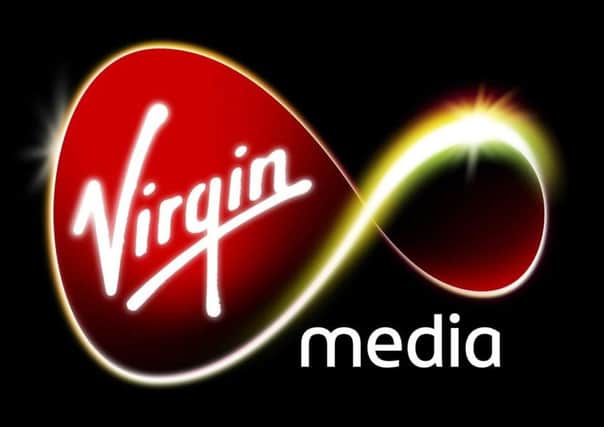 There are thousands of Virgin Media customers in Northern Ireland.