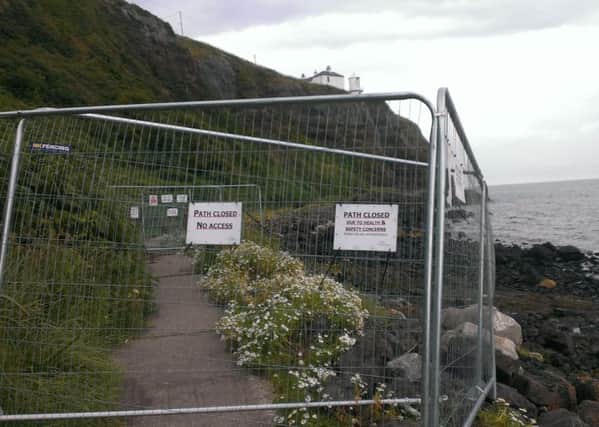 Sections of Blackhead Path have been closed for health and safety reasons. INCT 32-790-CON