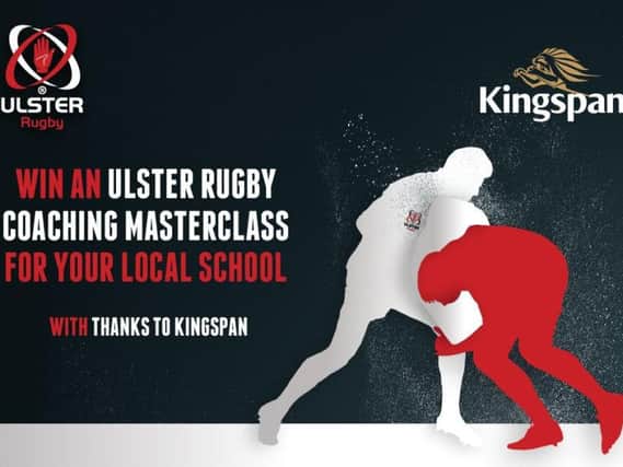 Win an Ulster Rugby Coaching Masterclass for your local school