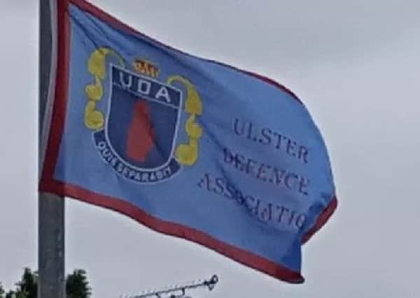 A UDA flag has been erected.
