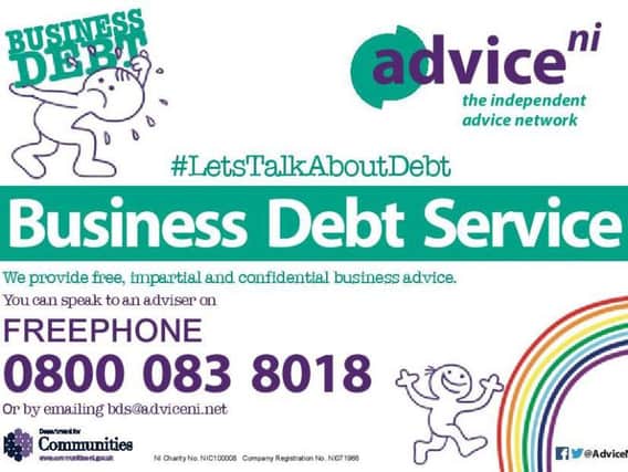 Advice NIs Business Debt Advice Service offers free tailored, independent and impartial advice to small and medium businesses