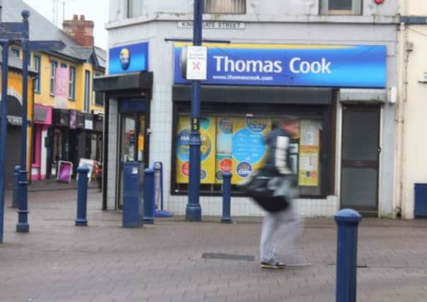Thomas Cook in Coleraine subject to job losses.