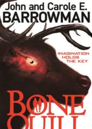 Bone Quill by John and Carole E. Barrowman