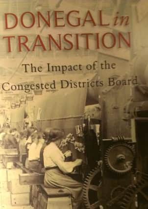 Seán Beattie's 'Donegal in Transition: The Impact of the Congested Districts Board.'