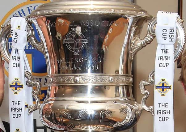 The Irish Cup.