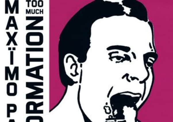 Maximo Park - Too Much Information