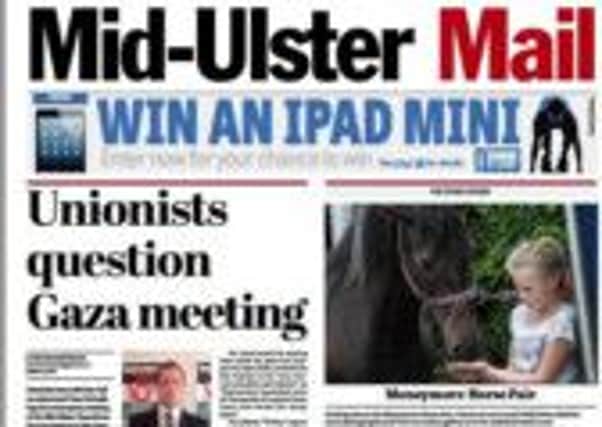 This week's Mid Ulster Mail