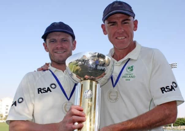 Killymallaght man and Ireland skipper William Porterfield (left) pictured along with Trent Johnston who have captained Ireland to four InterContinental Cup wins.