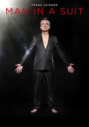 Frank Skinner plays Comedy Club at Belfast Waterfront onThursday 4 December