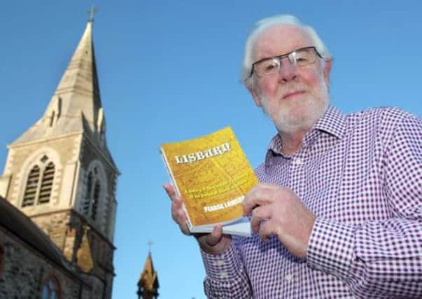 Pearce Lawlor has written a book about the history of the Catholic church in Lisburn. US1449-551cd  Picture: Cliff Donaldson