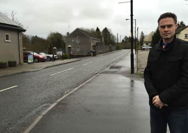 Paul Frew DUP MLA  is questioning what more can be done to make the Main Street area of Kells safer for pedestrians.