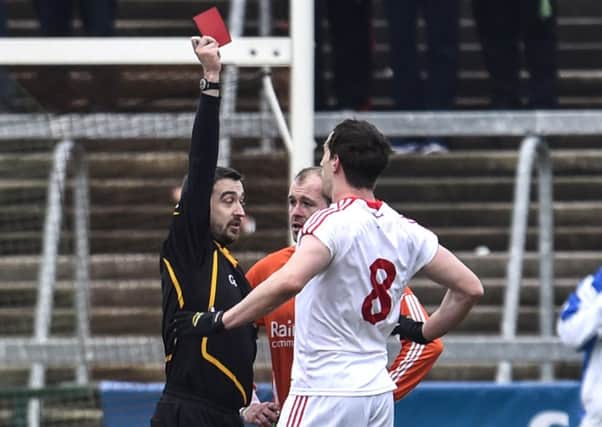 Double red cards for Tyrone's Colm Cavannagh and Armagh's Ciaran McKeever.