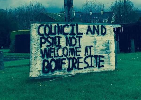 Sign at a bonfire site in Cookstown