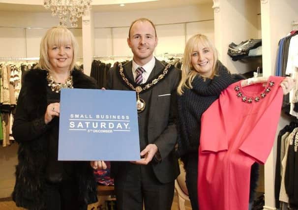 Lorraine Wallace and Lyndsay Wylie, owners of Velvet Rose Boutique and Coffee Shop, Dromore with the Lord Mayor, Councillor Darryn Causby, to launch the Small Business Saturday Campaign