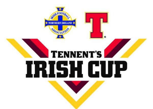 Tennents Irish Cup.