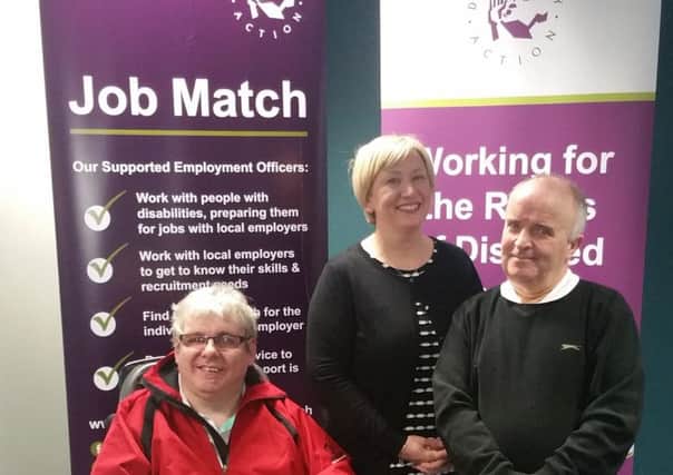 Peter Thompson (left) with Anne Reid, Supported Employment Officer Disability Action and Stephen Shaw. INNT 08-800CON