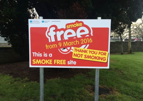 One of the 'Smoke-Free' site signs that has popped up outside hospitals and health centres across the Southern Trust.