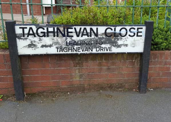 Signs at Taghnevan in Lurgan are looking shabby