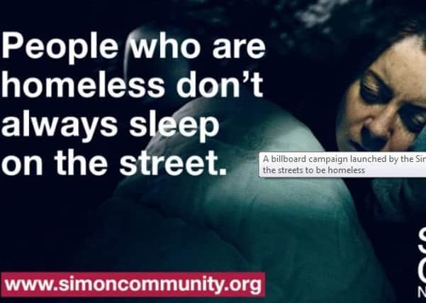 A Simon Community billboard poster on 'hidden homelessness'. INLT-47-712-con