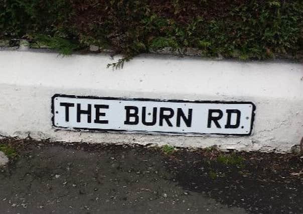 The Burn Road.
