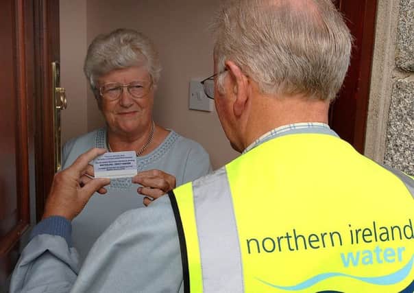 Always check ID: NI Water is urging local householders to be wary of bogus callers.